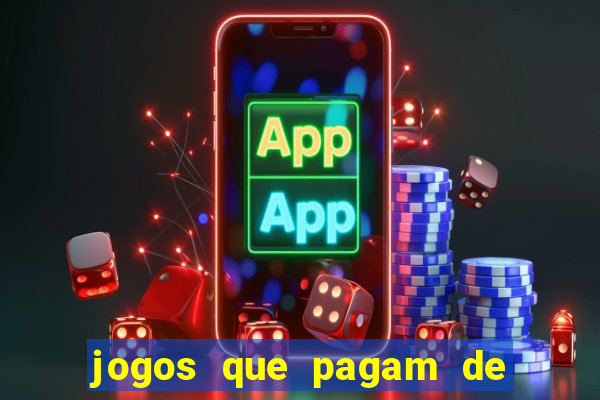 jogos que pagam de verdade sem precisar depositar