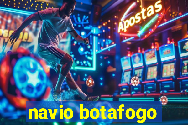 navio botafogo