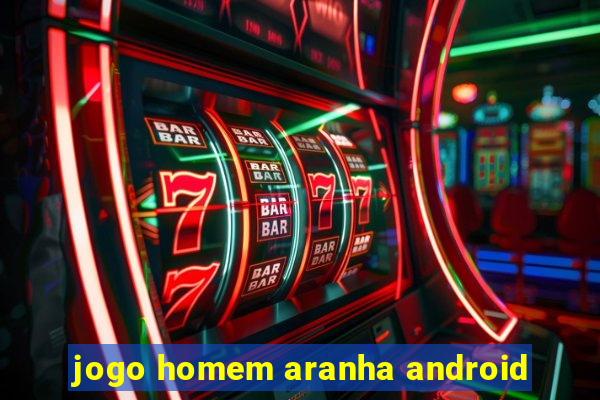 jogo homem aranha android