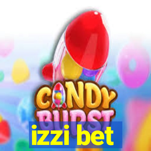 izzi bet