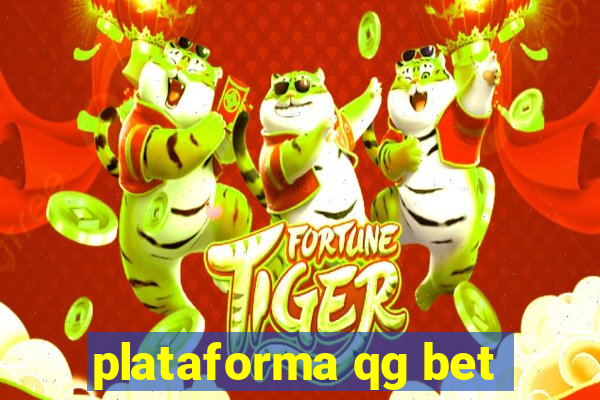 plataforma qg bet