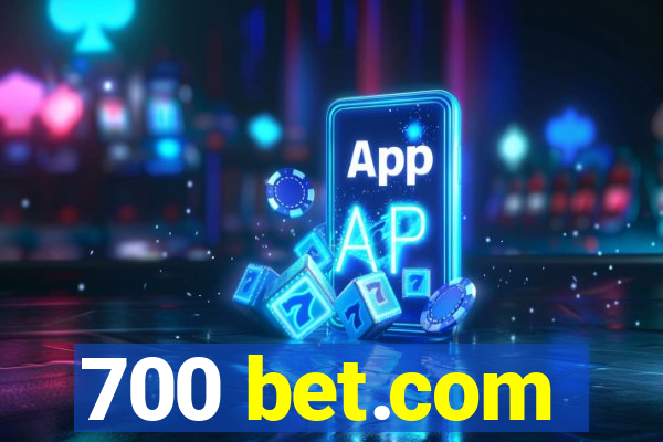 700 bet.com