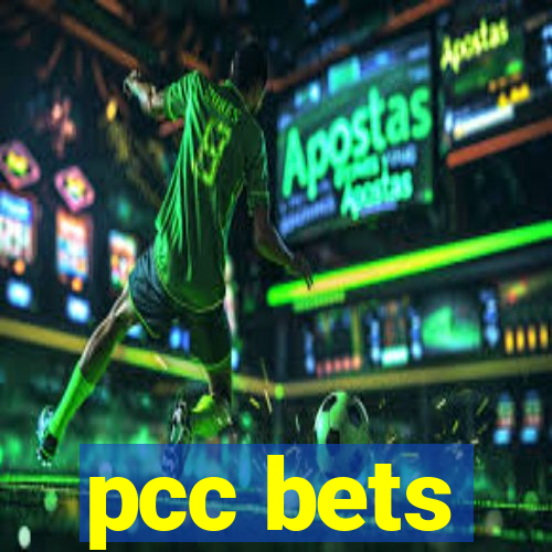 pcc bets