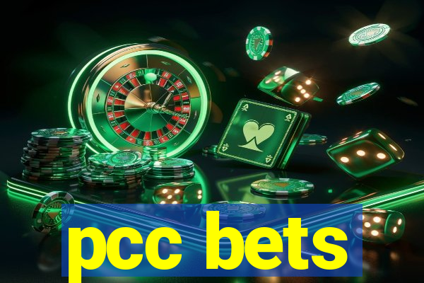 pcc bets