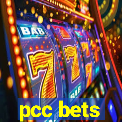 pcc bets