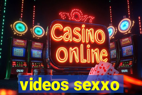 videos sexxo