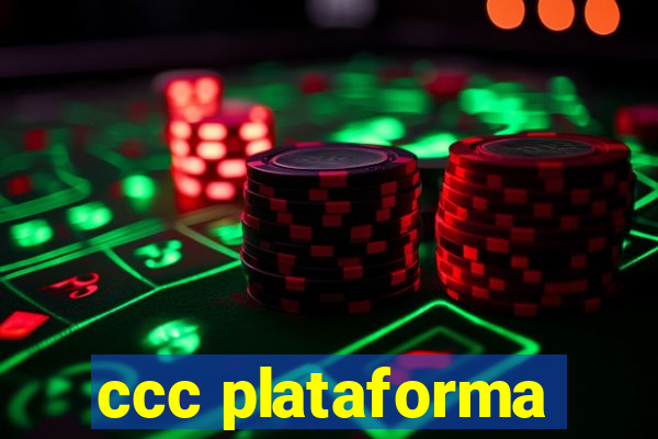 ccc plataforma