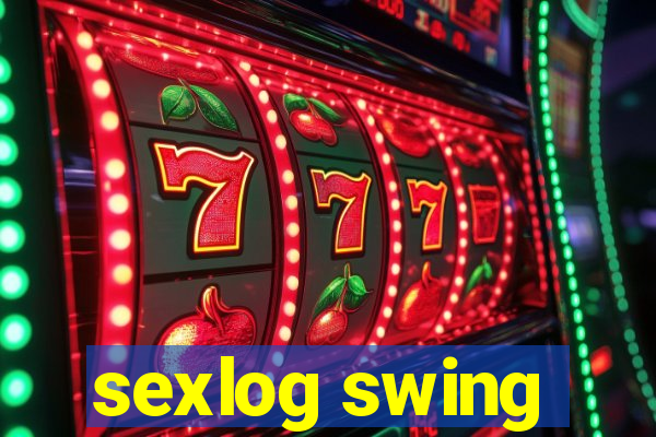 sexlog swing