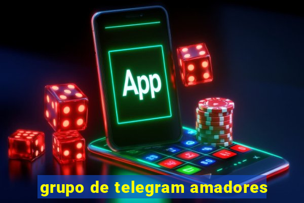 grupo de telegram amadores