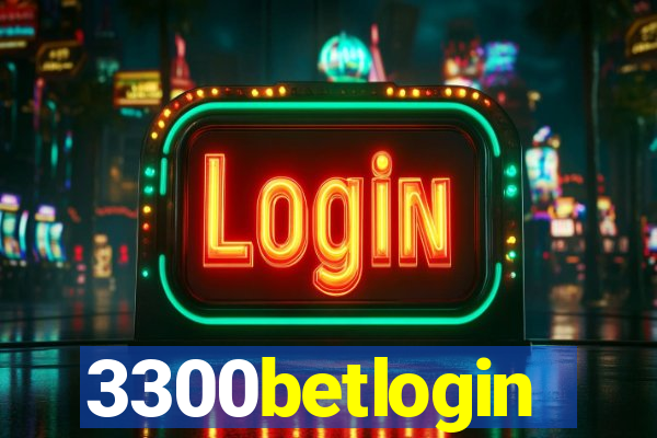 3300betlogin