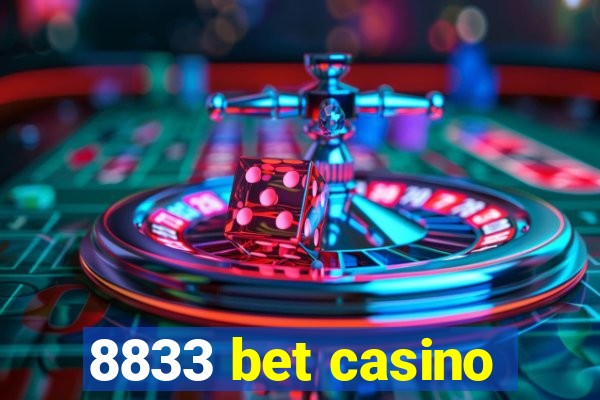 8833 bet casino