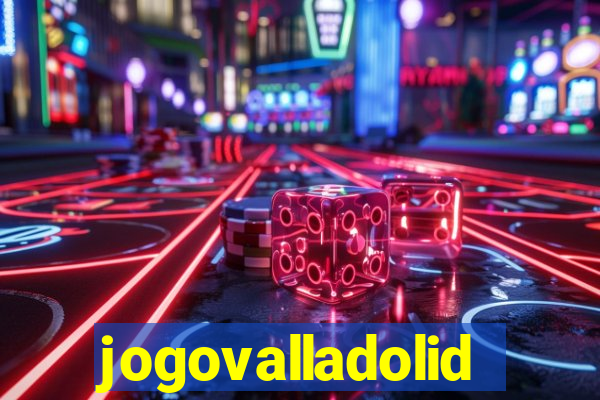 jogovalladolid