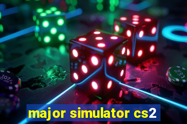 major simulator cs2