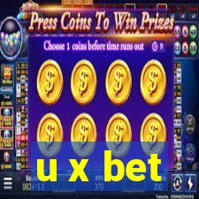 u x bet