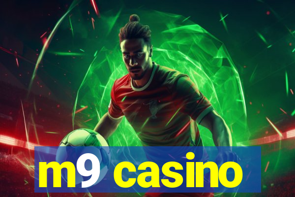 m9 casino