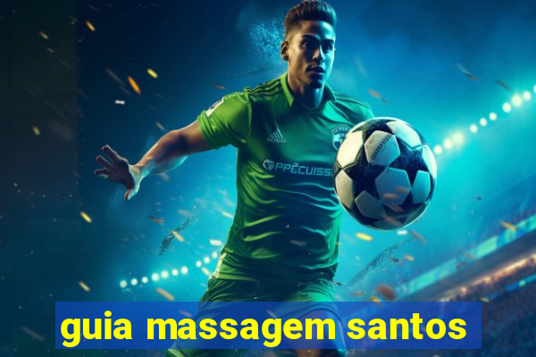 guia massagem santos