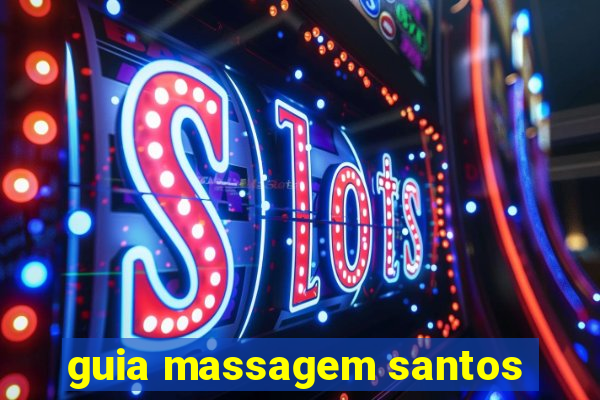 guia massagem santos