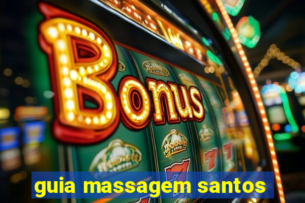 guia massagem santos