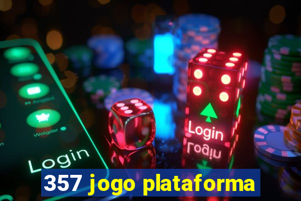 357 jogo plataforma