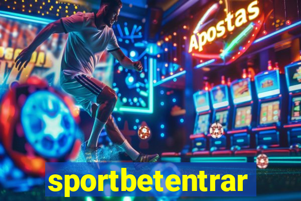 sportbetentrar