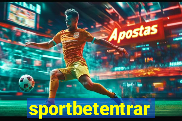 sportbetentrar