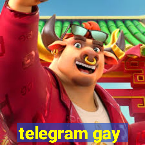 telegram gay