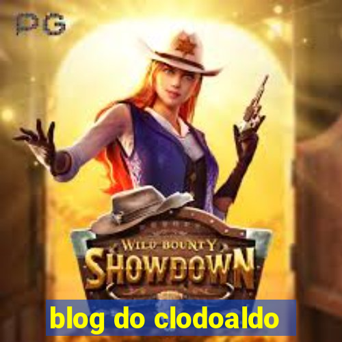 blog do clodoaldo