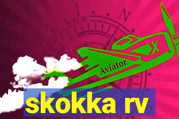 skokka rv