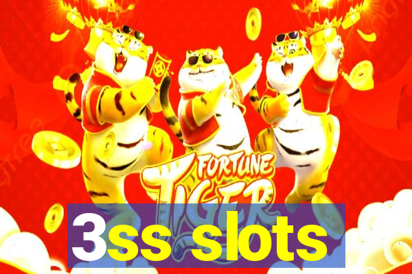 3ss slots