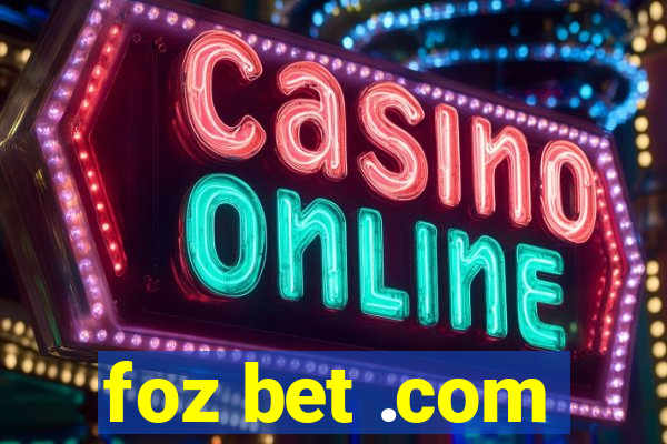 foz bet .com