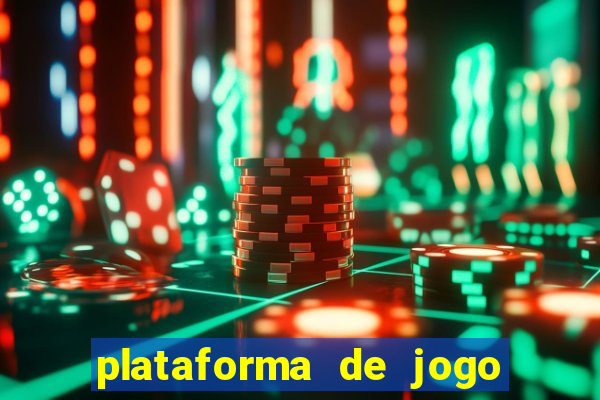 plataforma de jogo que ganha dinheiro no cadastro