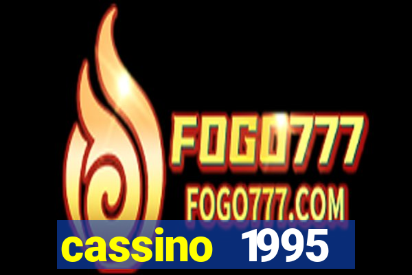 cassino 1995 dublado online