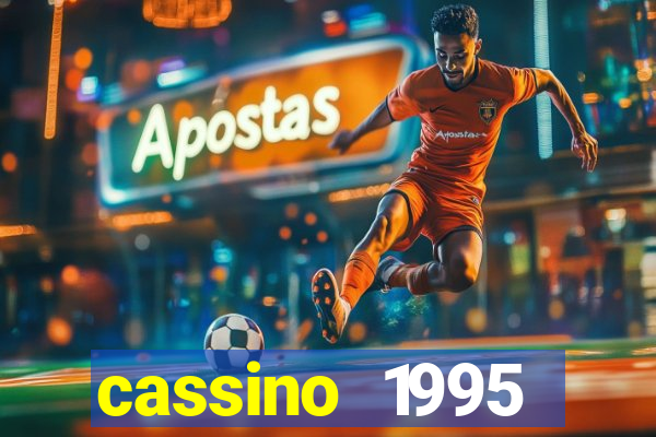 cassino 1995 dublado online