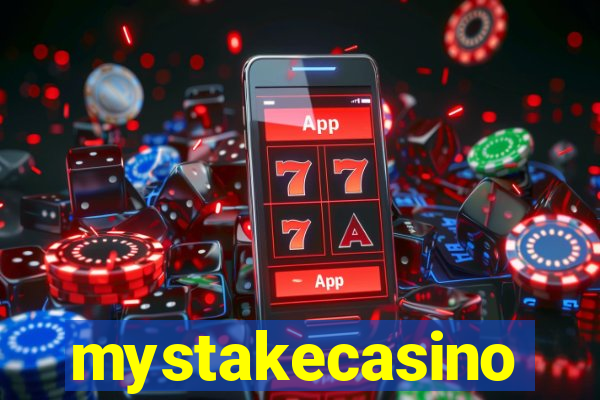 mystakecasino