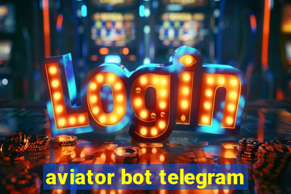 aviator bot telegram