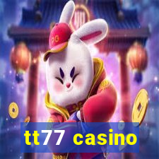 tt77 casino