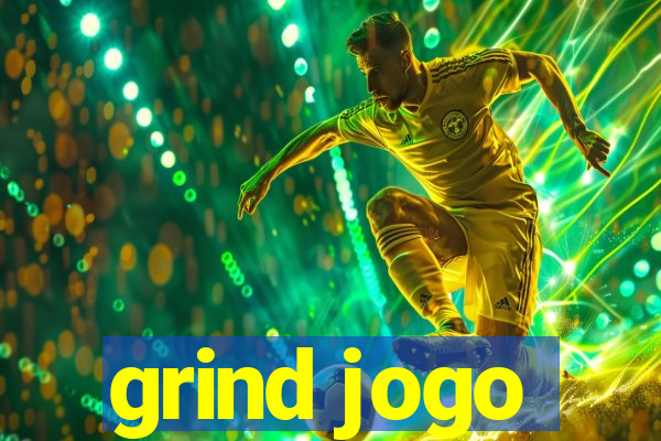 grind jogo