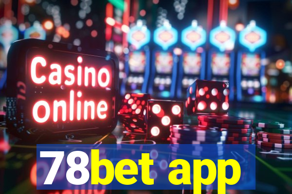 78bet app