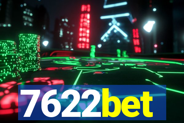 7622bet