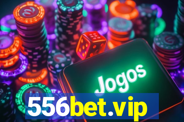 556bet.vip