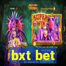 bxt bet