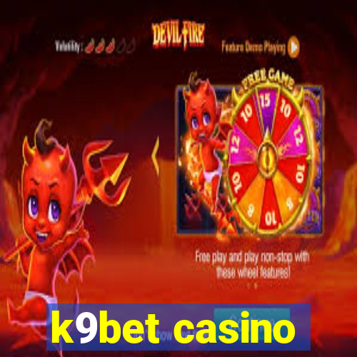 k9bet casino