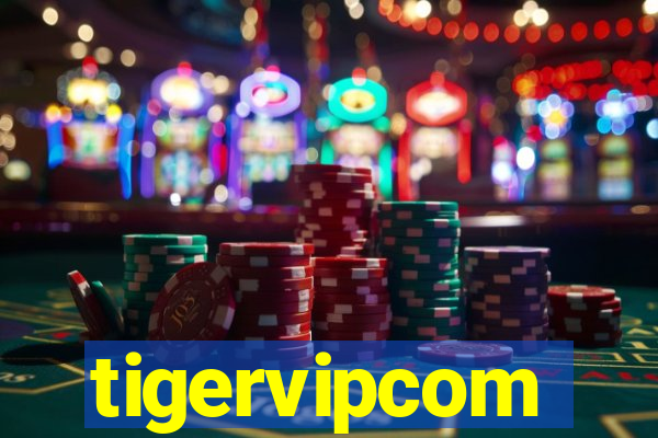 tigervipcom