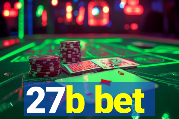 27b bet