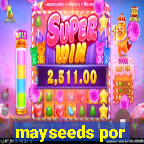 mayseeds por