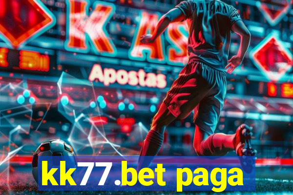 kk77.bet paga