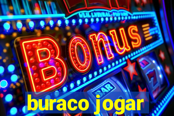 buraco jogar