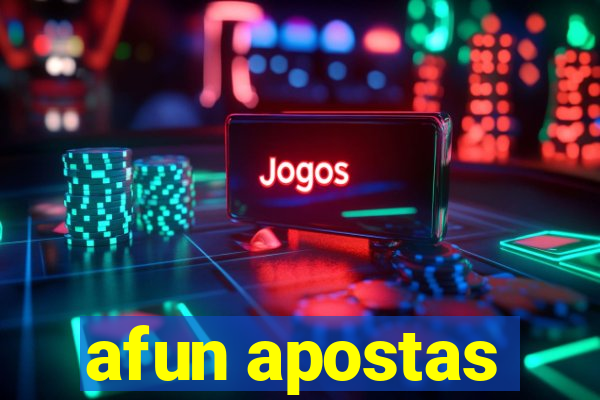 afun apostas