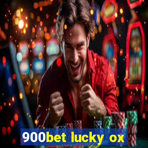 900bet lucky ox