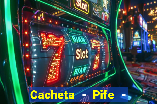 Cacheta - Pife - Jogo online